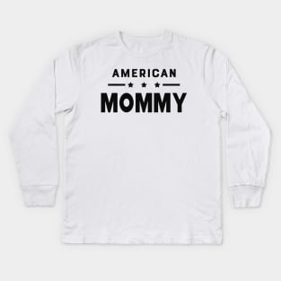 American Mommy Kids Long Sleeve T-Shirt